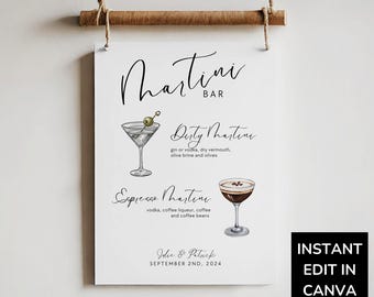 May include: A white Martini Bar sign with a wooden dowel and twine for hanging. The sign features illustrations of a Dirty Martini and an Espresso Martini, with their ingredients listed. The text "Martini Bar" is at the top, and "Julie & Patrick, September 2nd, 2024" is at the bottom.