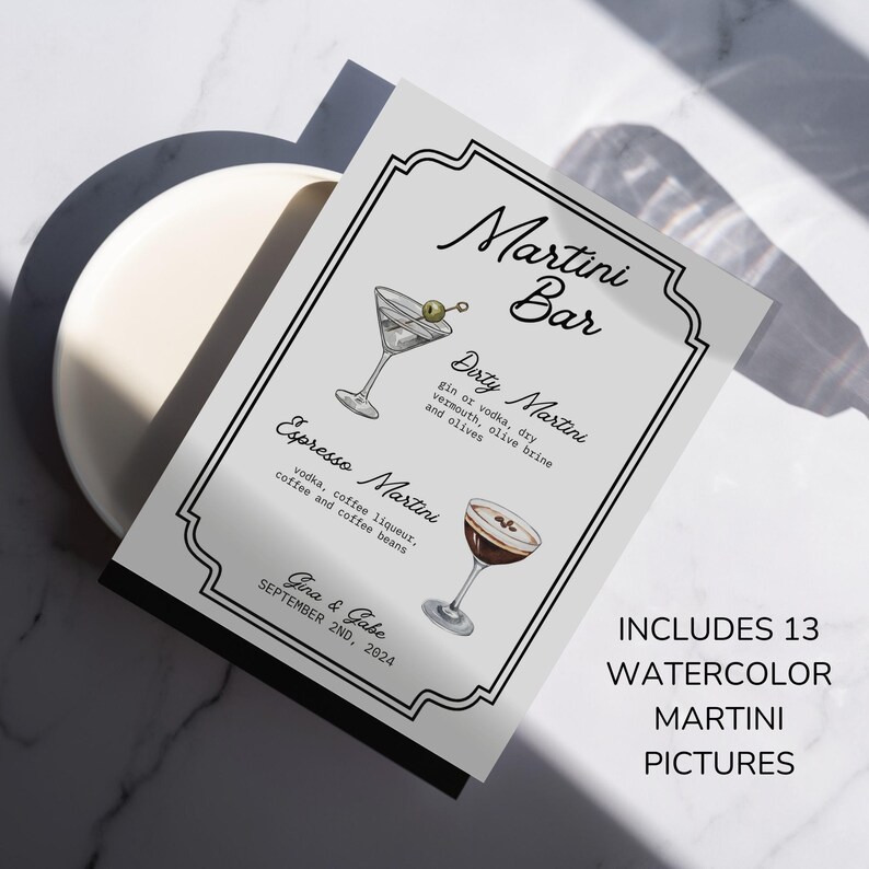 Puede incluir: Un cartel imprimible para un bar de martinis con ilustraciones de un martini sucio y un espresso martini. El cartel incluye el texto "Martini Bar", "Dirty Martini", "Espresso Martini", "Gira & Gabe", "September 2nd, 2024", y "Includes 13 Watercolor Martini Pictures".