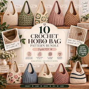 Peut inclure: Un ensemble de modèles PDF numériques pour 10 sacs hobo au crochet, proposant 30 options de sacs au total en tailles S, M et L. L'image présente 10 designs de sacs distincts avec diverses couleurs, textures et motifs, incluant des fleurs.