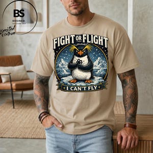 Fight Or Flight I Can't Fly Rockhopper Penguin Meme T-Shirt