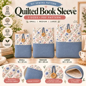Puede incluir: Un patrón de costura DIY para una funda de libro acolchada en tres tamaños: pequeño, mediano y grande. La funda presenta una parte superior de tela acolchada floral, una base azul sólida y un cierre de botón con lazo elástico. Dimensiones: 16x23cm, 20x28cm, 24x32cm.