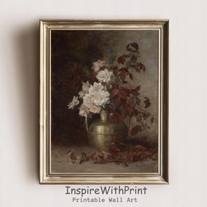 Moody Flower Still Life Painting, Farmhouse Printable Flower Vase Wall Art, Vintage Rose Flower Print, Antique Floral Art, Dark Flower Print