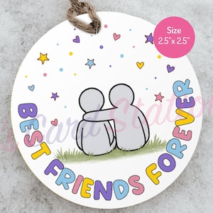 Best Friends Forever Sticker Tag – Cute Friendship Gift Tag for International Friendship Day, BFF Bestie Label for Kids, Teens, Girls