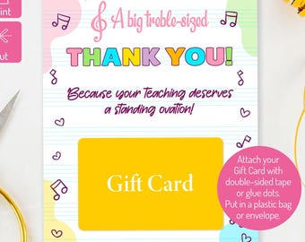 May include: Printable gift card holder with a musical theme. The card holder features a yellow gift card area with the text "Gift Card" and a space to write a message. The card holder also includes the text "Thank You! Because your teaching deserves a standing ovation!" and "It's Card Station".
