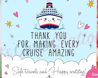 May include: A square light blue gift tag featuring a cartoon cruise ship with a smiling face, surrounded by stars and hearts. Text reads: THANK YOU FOR MAKING EVERY CRUISE AMAZING, Safe travels and Happy cruising! Includes a 2.5" x 2.5" size label.