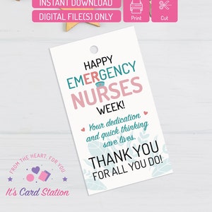 Emergency Nurses Week Gift Tags Printable, Emergency Nurse Week Appreciation Tags, Emergency Nursing Treat Tags, ER Nurse Week Tag