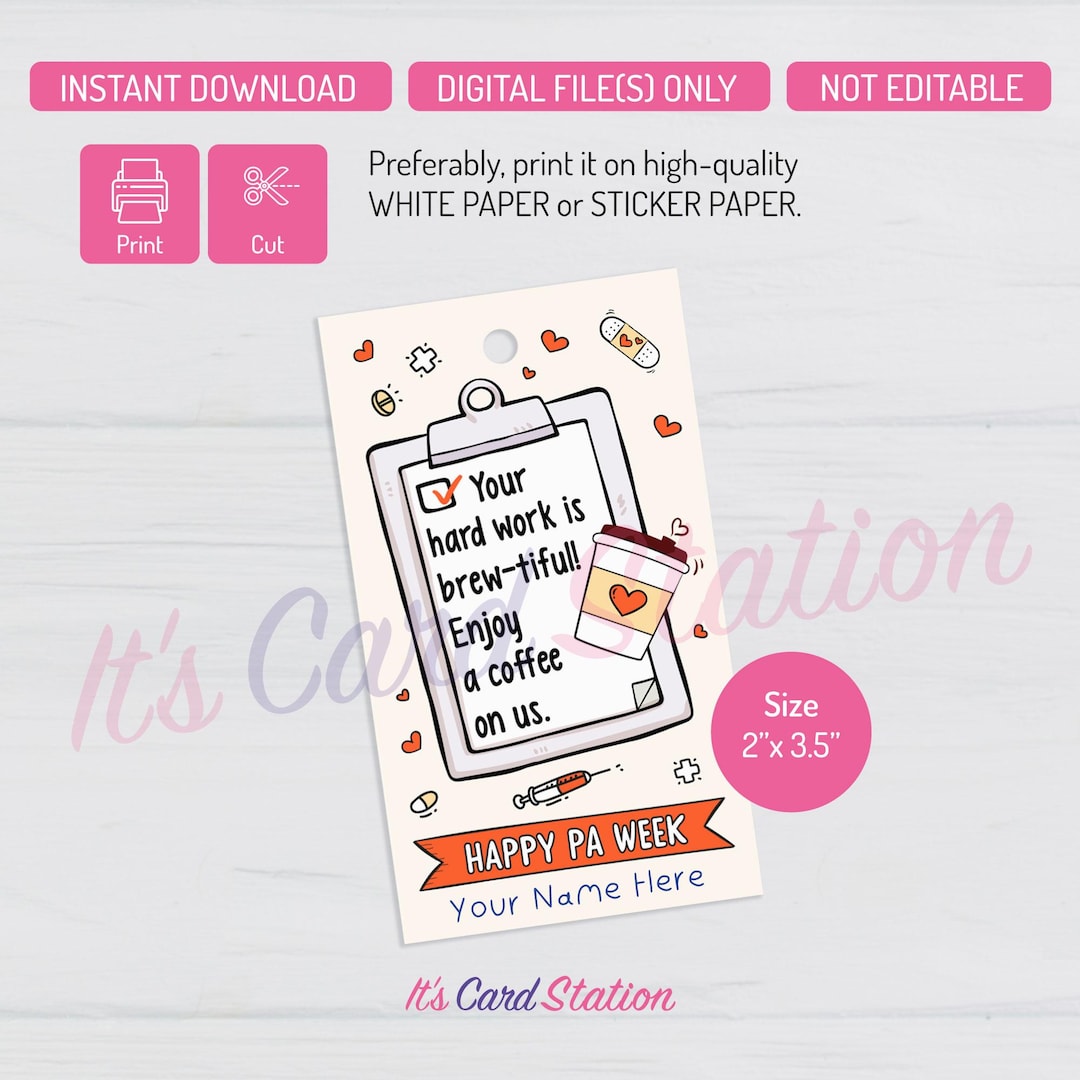 Pa Week Printable Sign PA Week Coffee Gift Tag Printable: Physician Assistant Appreciation ...