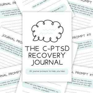 Puede incluir: Un diario imprimible con el título "The C-PTSD Recovery Journal" y el texto "25 journal prompts to help you heal". El diario está diseñado para ayudar a las personas a recuperarse del trastorno de estrés postraumático complejo.
