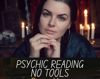 Leitura psíquica intuitiva, na mesma hora, sem ferramentas.