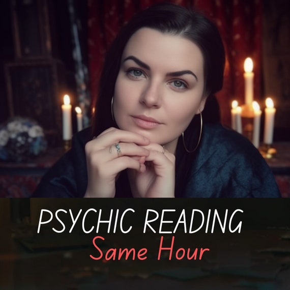 Psychic Reading-Same Hour-Love reading-Tarot reading-intuitive reading