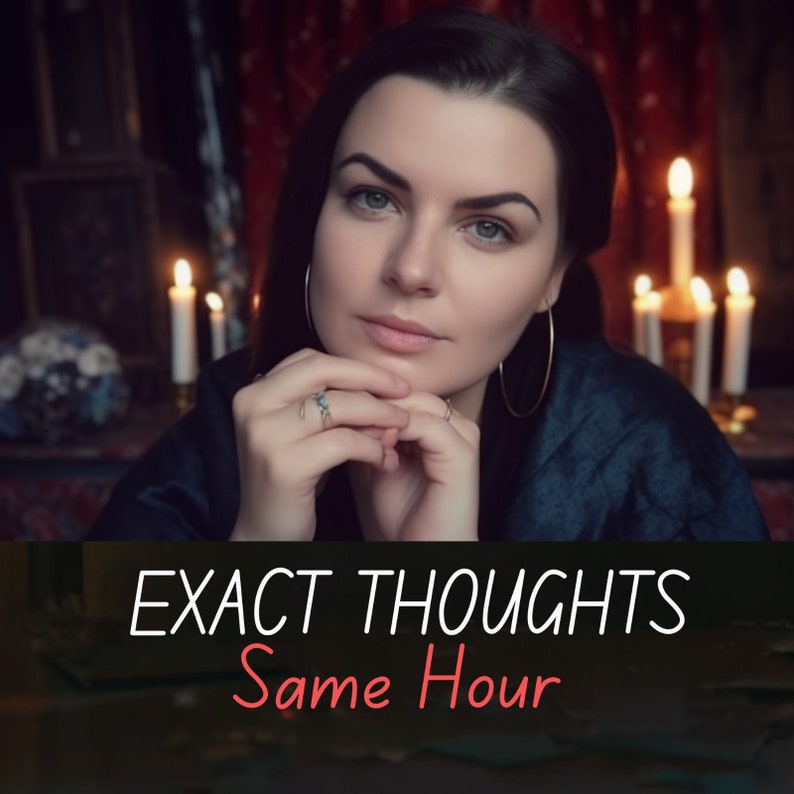 May include: A woman with dark hair and a blue shirt sits in front of a dark background with lit candles. The text "EXACT THOUGHTS Same Hour" is displayed in red letters on a black background.