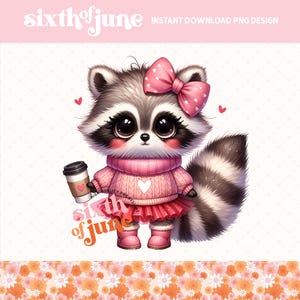 Raccoon Valentine&#39;s Day PNG, Adorable Raccoon Valentine&#39;s Day PNG, Cute Raccoon Love Clipart, Coffee Lover png, Trendy Instant Download, POD