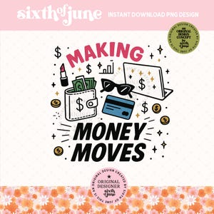 Geld verdienen beweegt digitale PNG, Boss Babe afdrukbare kunst, Girl Boss clipart, vrouwelijke drukte, wanddecoratie schattige ondernemer, POD
