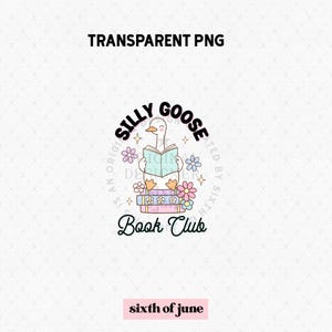 K&ouml;nnte beinhalten: Eine wei&szlig;e Gans mit einer rosa Schleife sitzt auf einem Stapel bunter B&uuml;cher mit dem Text "Silly Goose Book Club" in einem Kreis darum herum. Der Text "Original Design by Sixth of June" befindet sich ebenfalls in einem Kreis um die Gans.