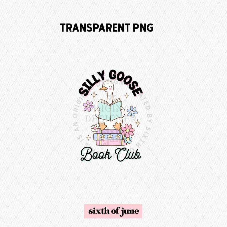 K&ouml;nnte beinhalten: Eine wei&szlig;e Gans mit einer rosa Schleife sitzt auf einem Stapel bunter B&uuml;cher mit dem Text "Silly Goose Book Club" in einem Kreis darum herum. Der Text "Original Design by Sixth of June" befindet sich ebenfalls in einem Kreis um die Gans.