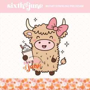 Cute Highland Cow PNG Clipart, Sublimation Design for T-Shirts, Totes, Mugs, Fun Digital Download, Adorable Cow Art Graphic, Trending png