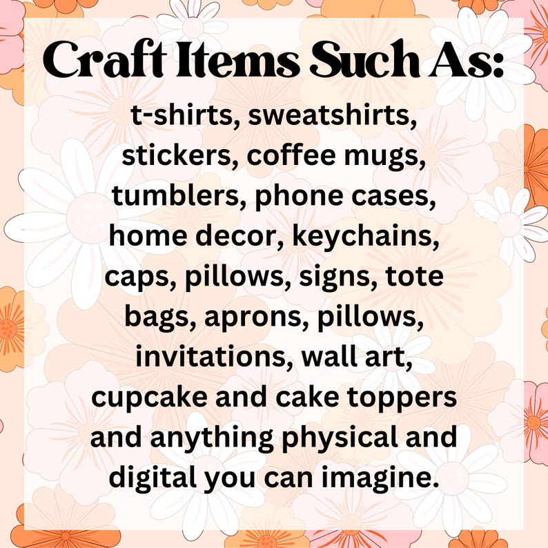 a poster with a quote about craft items such as t - shirts, sweatshi