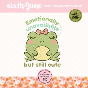 Rana emocionalmente inaccesible kawaii PNG, clipart de rana triste y tierna, diseño de calcomanía de salud mental, descarga digital para Cricut, arte de sublimación