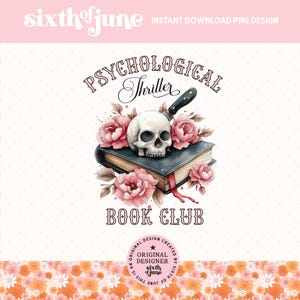 Psychological Thriller Book Club PNG, Trending Horror Book Sublimation Design, Bookish Png, Crime Scene Book Lover Bookish shirt Png, POD