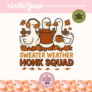 Conception PNG drôle d'oie d'automne, sublimation de pull météo Honk Squad, Clipart mignon d'oie d'automne, téléchargement numérique, art de chemise d'automne