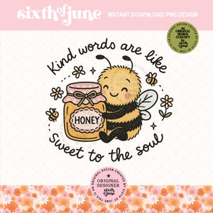 Vriendelijke woorden zijn als honing PNG, schattige bij clipart, lieve bij citaat kunst, handgetekende bij illustratie, inspirerende bij digitale download, DTF