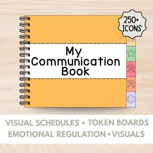 Pode incluir: Um caderno laranja com espiral intitulado "My Communication Book" com o texto em preto. A capa inclui uma faixa branca com o título. O canto superior direito tem um ícone circular que diz "250+ Icons". Abaixo do título estão as palavras "VISUAL SCHEDULES • TOKEN BOARDS EMOTIONAL REGULATION • VISUALS".
