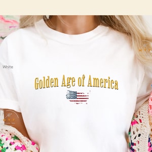 Golden Age T-Shirt, Golden Age USA tshirt, America Patriotic Shirt, USA Flag Design with America Outline, Golden Age of America Tee Gift,