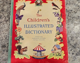 Le dictionnaire illustré pour enfants ; Juvenile Productions Ltd. ; AA Nash