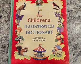 The Children's Illustrated Dictionary; Juvenile Productions Ltd.; A.A. Nash