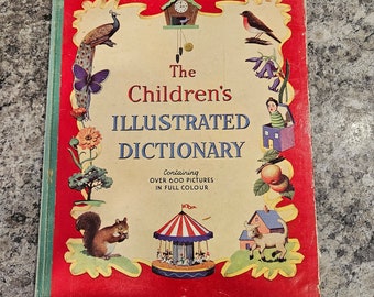 Le dictionnaire illustré pour enfants ; Juvenile Productions Ltd. ; AA Nash