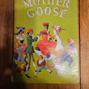 Mother Goose The Complete Book of Nursery Rhymes