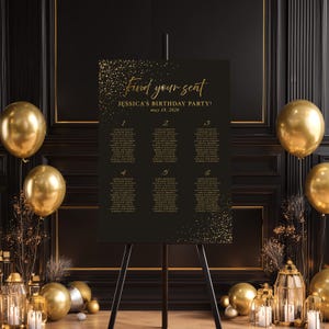 May include: A black rectangular birthday party seating chart sign with gold text reading Find your seat, JESSICA'S BIRTHDAY PARTY! may 18, 2026, and six numbered columns of names, featuring gold glitter accents at the top and bottom corners.