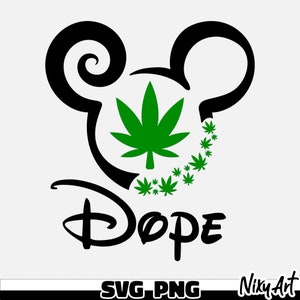 May include: Black and green silhouette of Mickey Mouse ears with a marijuana leaf inside the ears and the word "Dope" written in a stylized font below.