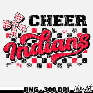 Indians cheer png, Indians school spirit png, Indians team mascot, distressed, checkered, Coquette bow, sports mascot png sublimation design