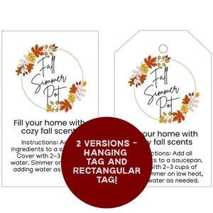 May include: Two fall-themed tags with the text "Fall Simmer Pot." One tag is rectangular, the other is a hanging tag. Both tags feature a circular design of autumn leaves in orange, yellow, and brown.