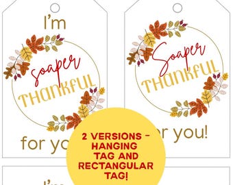Thanksgiving Soap Gift Tag: Fall Hostess Neighbor Favor (PDF Download