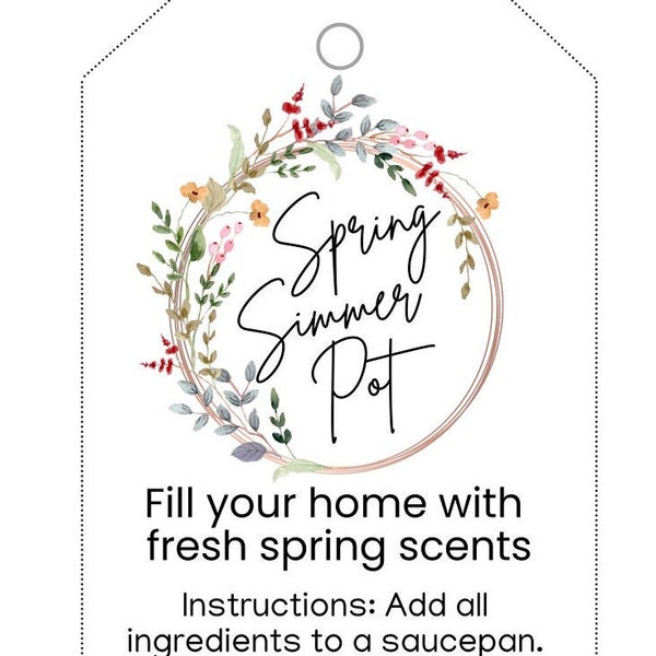 Spring Simmer Pot Tag, Simmer Pot Gift Tag, Simmer Pot Tag Printable, Simmer Pot Printable