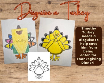 Può includere: Due disegni di tacchini con travestimenti, uno come scatola di pastelli e l'altro giallo. Il testo recita "Disguise a Turkey" e "Timothy Turkey needs a disguise to help save him from being eaten for Thanksgiving Dinner!"