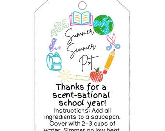 End of School Simmer Pot Gift Tag: Printable Summer Break (PDF)