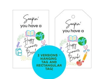End of Year Soap Gift Tag: Teacher Staff Appreciation (PDF)
