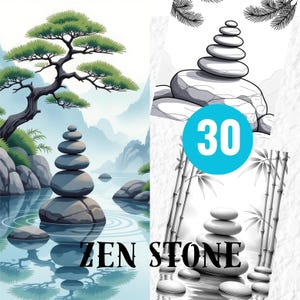 May include: Illustrative artwork featuring stacked gray zen stones, a bonsai tree, and bamboo stalks. The text "ZEN STONE" is at the bottom, with the number "30" in a blue circle. The artwork evokes a sense of tranquility and balance.