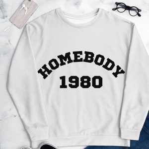 Homebody Sweatshirt