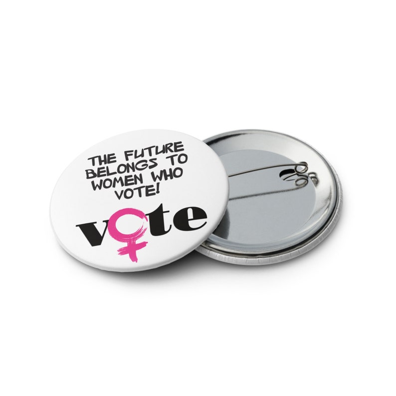 Vote, The Future Belongs to Women Who Vote, Set of 5 Pins image 10