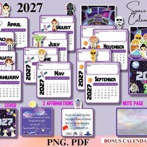 May include: A 2027 Space Battle calendar set featuring monthly pages with cartoon characters, space-themed illustrations, and text. Includes a cover, two affirmation cards, and a lined note page, all presented in a digital format as PNG and PDF files.