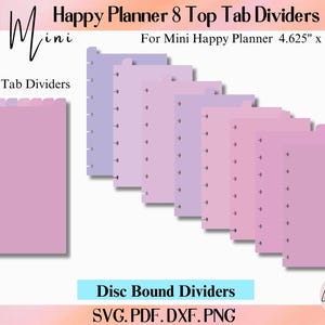 May include: A set of eight purple and lavender disc-bound top tab dividers for a 4.625 inch by 7 inch mini Happy Planner. The dividers feature a vertical row of punch holes along the left side and a single tab at the top edge of each sheet.