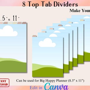 May include: Eight top tab dividers for a Big Happy Planner, each 21.6 x 27.9 cm. The dividers feature a blue sky and green landscape design with a white cloud. The text "Make Your Own" and "Edit in Canva" are also visible.