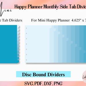 Pode incluir: Um conjunto de 12 divisórias de abas laterais azuis para um Mini Happy Planner. As divisórias medem 11,7 cm por 17,8 cm e são projetadas para planejadores de encadernação em disco. O texto "Disc Bound Dividers" e "SVG. PDF. DXF. PNG" está impresso na imagem.