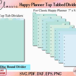 May include: Classic Happy Planner top tabbed dividers in shades of blue and green. The image shows 8 top tab dividers, with the text "For Classic Happy Planner 7" x 9.25"" and "Disc Bound Divider".