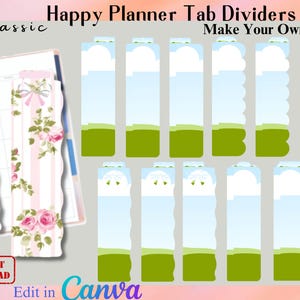 May include: Happy Planner tab dividers with a sky and grass design. The dividers have a variety of cloud shapes and green grass at the bottom. The image also includes planner pages with floral and cosmetic designs. Text includes "Classic", "Happy Planner Tab Dividers", and "Make Your Own".