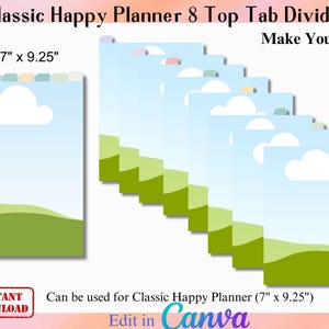 May include: Classic Happy Planner 8 Top Tab Dividers, each measuring 17.78cm x 23.5cm. The dividers have a sky-blue background with a white cloud and green hills. The tabs are in various pastel colors. The text "Make Your Own" is visible.